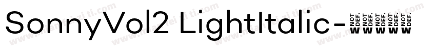 SonnyVol2 LightItalic字体转换